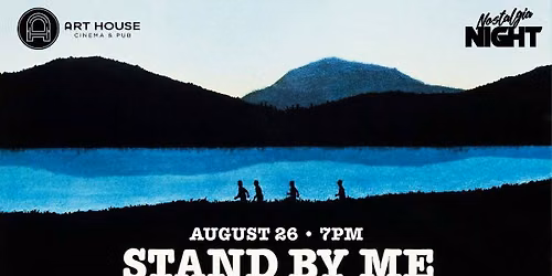 Stand By Me | Nostalgia Night