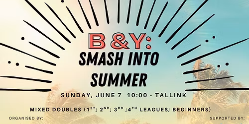 B&Y: Smash into Summer