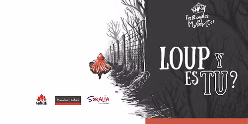 Spectacle Loup y es-tu ? [14h30 & 19h]