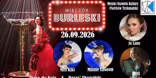 Wieczór Burleski // Piotrków Trybunalski