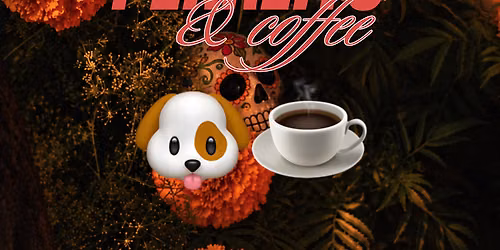 Perreito and Coffee\u00ae DC Dia de los Muertos
