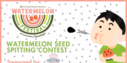 Seed Spitting Contest Sponsored by Vincennes Tourism Bureau