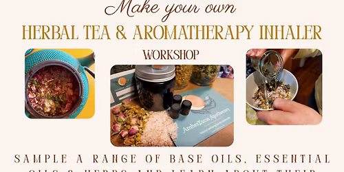 Aromatherapy Workshop with AmberLuna Apothecary