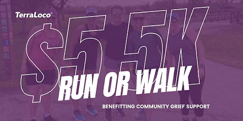 $5 5K for Community Grief Support