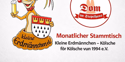 Monatlicher Stammtisch Kleine Erdm\u00e4nnchen - K\u00f6lsche f\u00f6r K\u00f6lsche vun 1994 e.V.