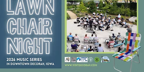 Lawn Chair Night in Downtown Decorah: Driftless Wind Ensemble
