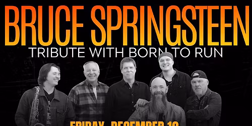 Bruce Springsteen Tribute | Born To Run