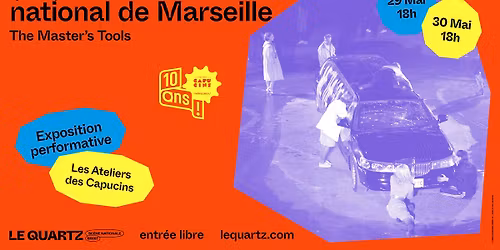 (LA)HORDE x Ballet national de Marseille pr\u00e9sente THE MASTER\u2019S TOOLS