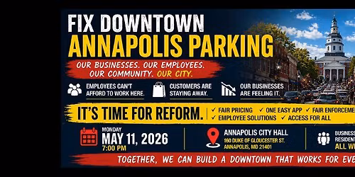 Fix Downtown Annapolis Parking - City Council, May 11th