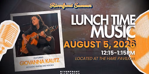 Lunch Time Music Continues with Giovanna Kautz