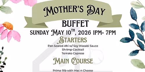 Mother's Day Buffet at The Four Seasonings Steakhouse