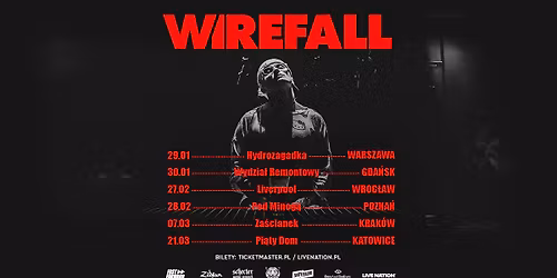 WIREFALL \u2013 Official Event, 21.03.2026, Pi\u0105ty Dom, Katowice