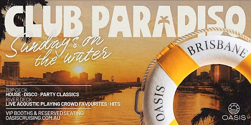 OASIS presents CLUB PARADISO - Sunday 22nd November