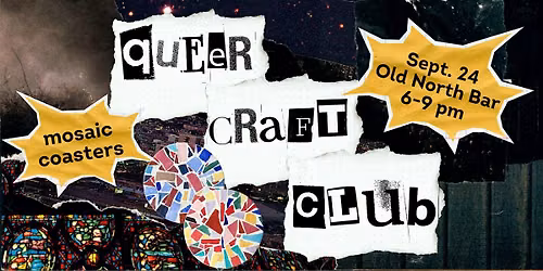 Lexington Queer Craft Club: Mosaic Coasters