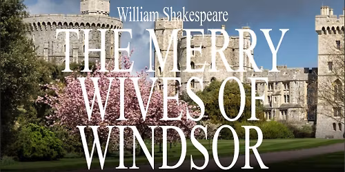 The Merry Wives of Windsor