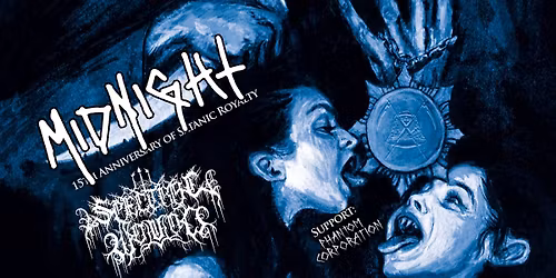 + Midnight "15 years of SATANIC ROYALTY" + Spectral Wound + more - Chemiefabrik Dresden