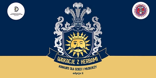 Konkurs dla dzieci i m\u0142odzie\u017cy "Wakacje z herbami - edycja II" | Zg\u0142oszenia do 31 sierpnia 2026 r.