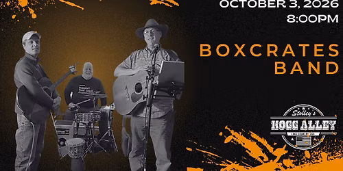 BoxCrates at Stolley's Hogg Alley