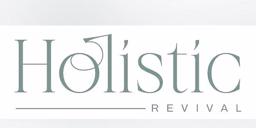 \ud83c\udf3f Holistic Revival Wellness Experience \ud83c\udf3f