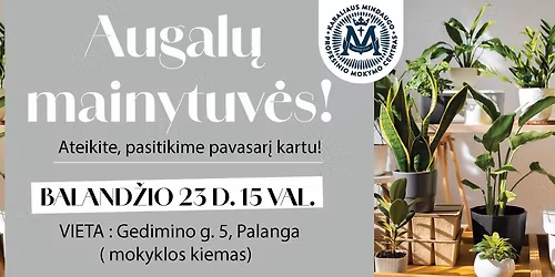 Kvie\u010diame visus Palangos gyventojus ir  bendruomen\u0119 \u012f jauki\u0105 pavasarin\u0119 sodinuk\u0173 mug\u0119!