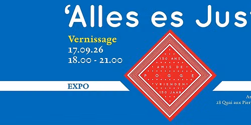 Vernissage expo 'Alles es Just!'