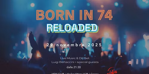 Born in 74 - Reloaded