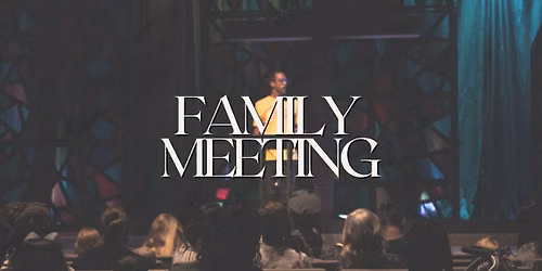 Family Meeting
