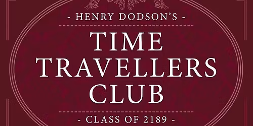 Time Travellers Club Meeting