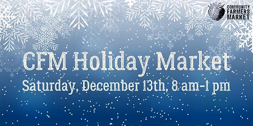 CFM Holiday Market