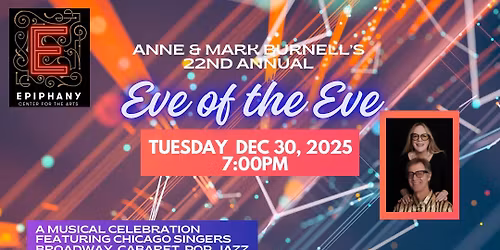 Anne & Mark Burnell's 22nd Annual Eve of the Eve
