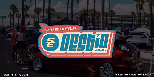 Slammedenuff Destin Car Show 2026