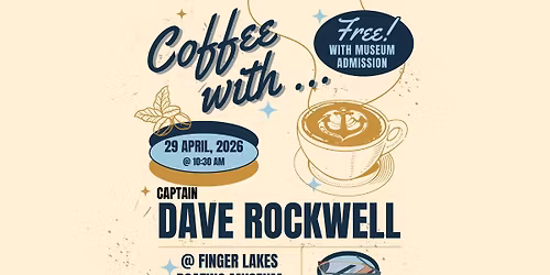 Coffee Chat with Capt. Dave Rockwell