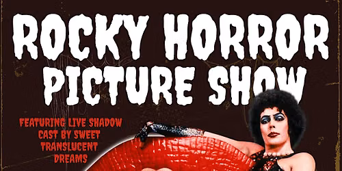 The Rocky Horror Picture Show ft. Live Cast!