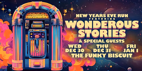 New Years Eve Run Featuring Wonderous Stories