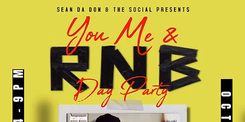 You, Me & RnB with Sean Da Don