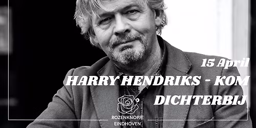 Harry Hendriks - Kom Dichterbij Tour