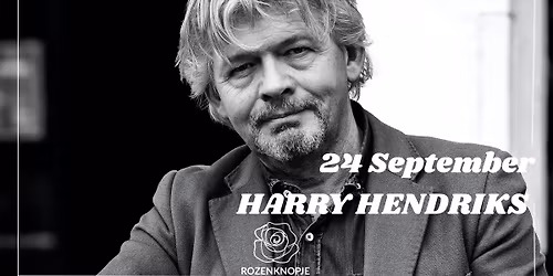Harry Hendriks - Kom Dichterbij Tour