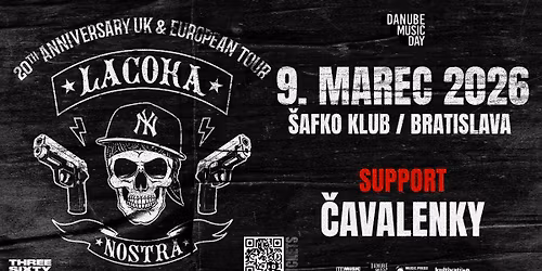 La Coka Nostra (USA) \/ support \u010cAVALANKY (SK)\u2013 Danube Music Day