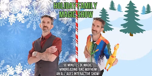 Family Holiday Magic Show