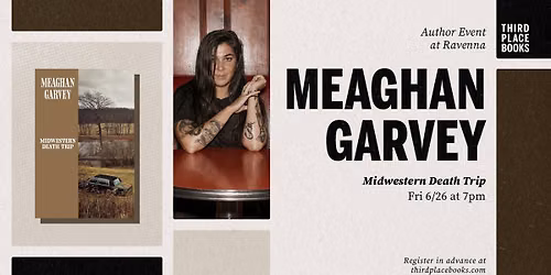 Meaghan Garvey presents 'Midwestern Death Trip'