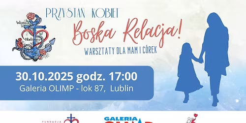Boska Relacja \u2013 warsztaty dla mam i c\u00f3rek w wieku 10\u201316 lat