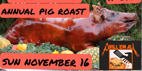3rd Annual Pig Roast @ Tartan Inn