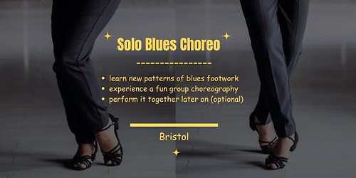 \ud83d\udc83 Solo Blues Choreo part 2 - WCS Bristol 