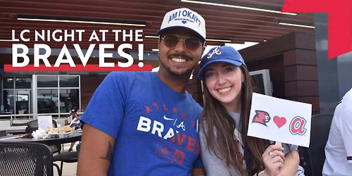 LC Night at the Braves!