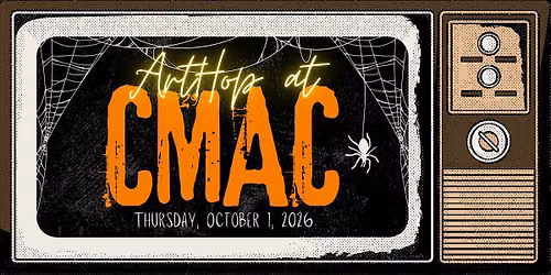 October ArtHop at CMAC