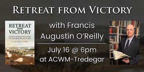 Retreat from Victory with Francis August\u00edn O'Reilly
