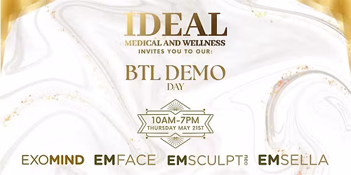 Ideal Medical & Wellness  BTL Demo Event