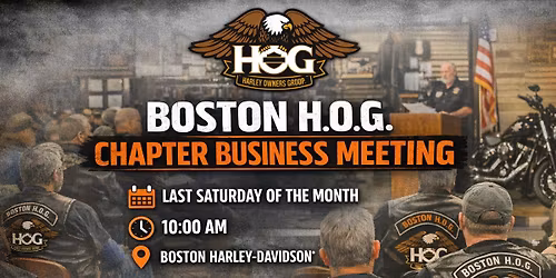 \ud83c\udfcd\ufe0f Boston H.O.G. Monthly Chapter Meeting \ud83c\udfcd\ufe0f