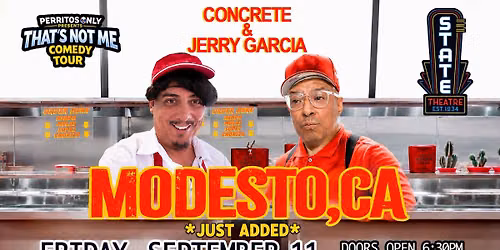 That\u2019s Not Me Comedy Tour starring Concrete & Jerry Garcia