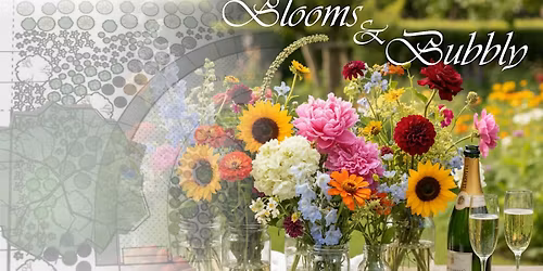 Blooms and Bubbly